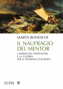 Il naufragio del Mentor (eBook, ePUB) - Boneschi, Marta