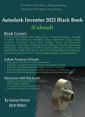 Autodesk Inventor 2022 Black Book (Colored)