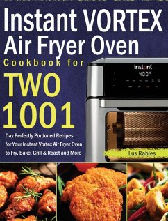 Instant Vortex Air Fryer Oven Cookbook for Two - Rables, Lus