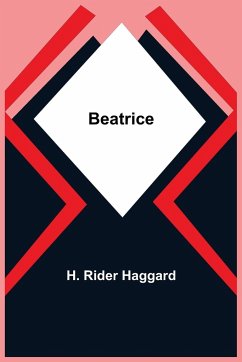 Beatrice - Rider Haggard, H.