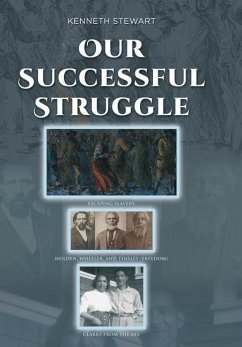 Our Successful Struggle - Stewart, Kenneth