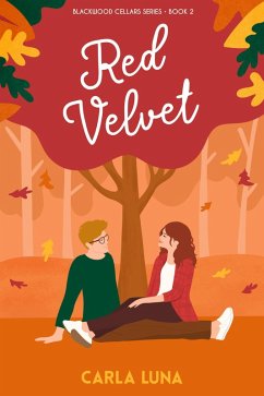 Red Velvet (Blackwood Cellars Series, #2) (eBook, ePUB) - Luna, Carla