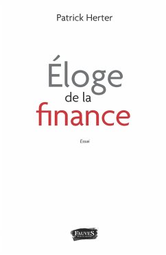 Éloge de la finance - Herter, Patrick