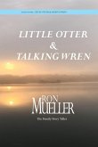 Little Otter and Talking Wren