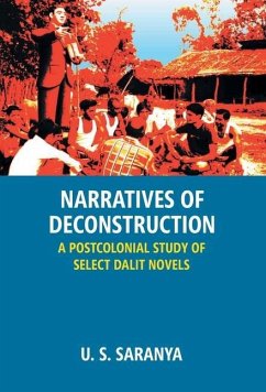 Narratives Of Deconstruction - Saranya, U. S.