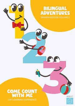 Bilingual Adventures, Spanish Edition: Volume Two   Come Count With Me   3 in 1 Learning Experience (Bilingual Adventures: Spanish Edition, #2) (eBook, ePUB) - Publishing, ImagiNesq