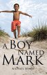 A Boy Named Mark - Bild 1