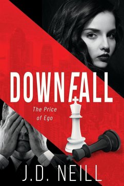 Downfall - Neill, J. D.