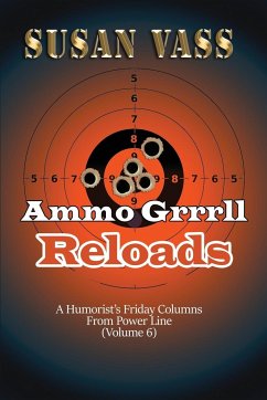 Ammo Grrrll Reloads - Vass, Susan