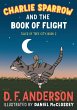 Charlie Sparrow and the Book of Flight - Bild 1