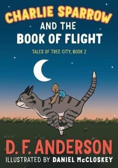 Charlie Sparrow and the Book of Flight - Anderson, D. F.