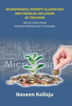 Microfinance, Poverty Alleviation and Financial Inclusion of the Poor - Kooloju, Naveen