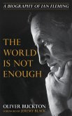 The World Is Not Enough (eBook, ePUB)