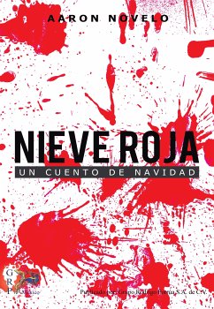 Nieve roja (eBook, ePUB) - Novelo, Aaron