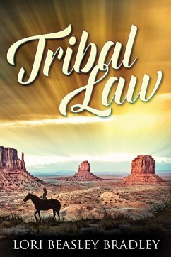 Tribal Law - Bradley, Lori Beasley