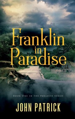 Franklin in Paradise - Patrick, John