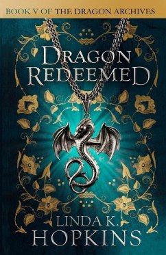 Dragon Redeemed - Hopkins, Linda K.