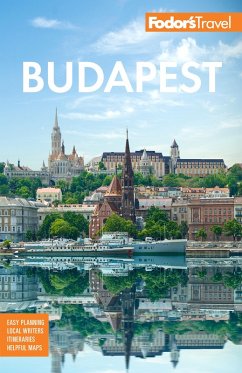 Fodor's Budapest (eBook, ePUB) - Travel Guides, Fodor's