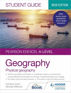 Pearson Edexcel A-level Geography Student Guide 1: Physical Geography (eBook, ePUB) - Dunn, Cameron