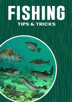 Cover Fishing Tips & Tricks (eBook, ePUB)