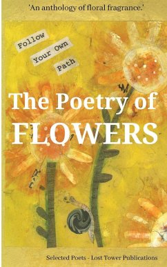 The Poetry of Flowers - Reed, P. J.