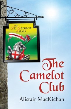 The Camelot Club - Mackichan, Alistair