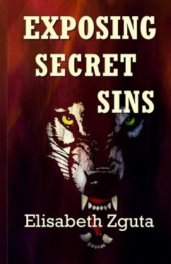 Exposing Secret Sins: (Curses & Secrets Book Two) - Zguta, Elisabeth