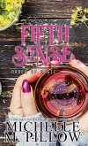 The Fifth Sense