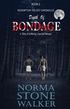 Depth Of Bondage - Stone-Walker, Norma