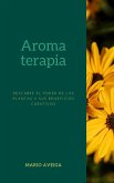 Aroma terapia (eBook, ePUB)