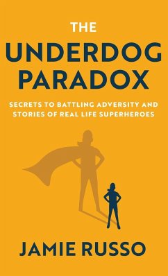 The Underdog Paradox - Russo, Jamie