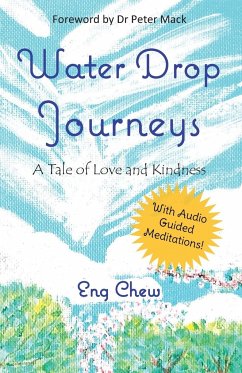 Water Drop Journeys - Tan, Eng Chew
