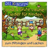 Die 30 besten Spaß & Gute-Laune-Lieder für Kinder