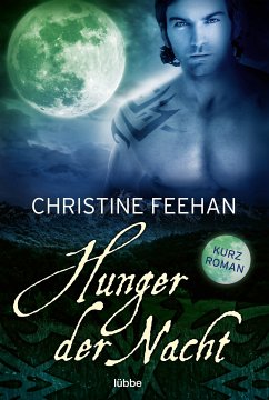 Hunger der Nacht (eBook, ePUB) - Feehan, Christine