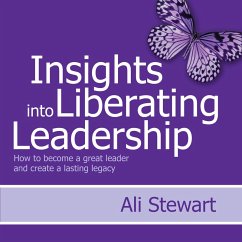 Insights Into Liberating Leadership (MP3-Download) - Stewart, Ali