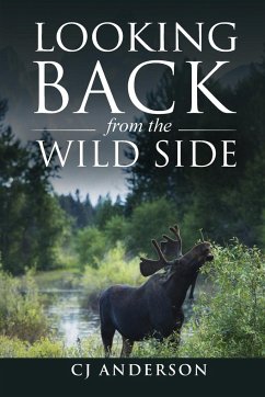 Looking Back from the Wild Side - Anderson, Cj