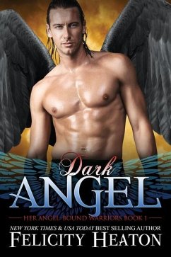 Dark Angel - Heaton, Felicity