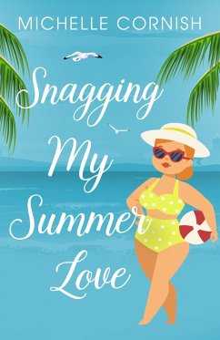 Cover Snagging My Summer Love (Seasonal Singles, #3) (eBook, ePUB)