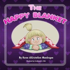 The Happy Blanket - Dicristofaro Mondragon, Karen