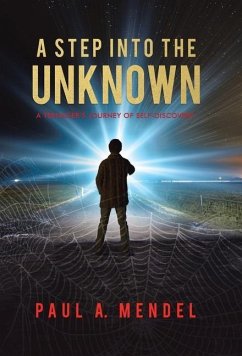 A Step Into the Unknown - Mendel, Paul A.