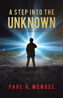 A Step Into the Unknown - Mendel, Paul A.