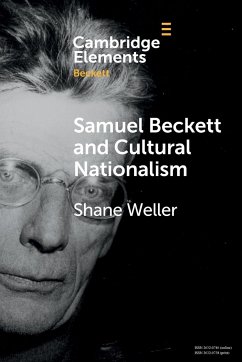 Samuel Beckett and Cultural Nationalism - Weller, Shane