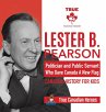 Lester B. Pearson - Politician and... - Bild 1