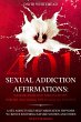 401 Sexual Addiction Affirmations - Bild 1