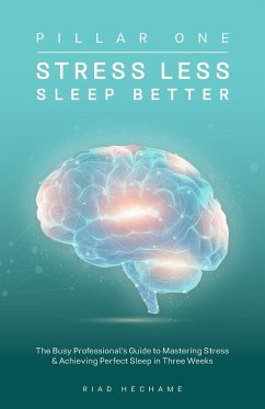 Stress Less Sleep Better - Hechame, Riad