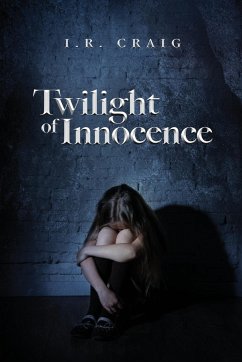 Twilight of Innocence - Craig, I. R.