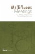 Mellifluous Meetings - Bild 1