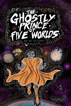 The Ghostly Prince of Five Worlds - Brennan, Seth