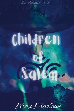 Children of Salem - Marlowe, Max