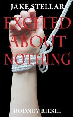 Excited About Nothing - Riesel, Rodney